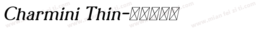 Charmini Thin字体转换
